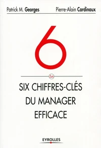 Les 6 chiffres-clés du manager efficace
