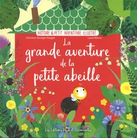 La grande aventure de la petite abeille