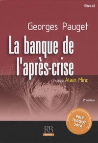 Georges Pauget - La banque de l'après-crise.