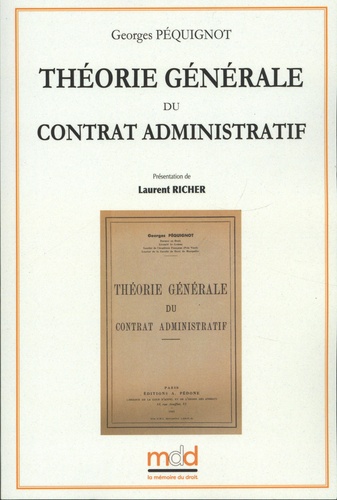Théorie générale du contrat administratif