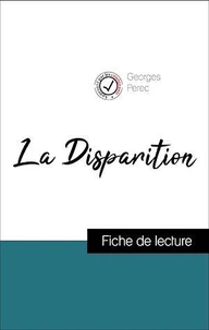 Analyse de l'œuvre : La Disparition (résumé et fiche de lecture plébiscités par les enseignants sur fichedelecture.fr)