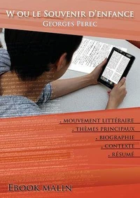 Fiche de lecture W ou le Souvenir d'enfance - Résumé détaillé et analyse littéraire de référence