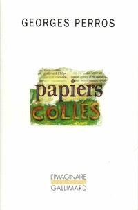 Georges Perros - PAPIERS COLLES. - Tome 3.