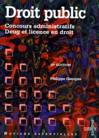 Droit Public. Concours Administratifs, Deug Et Licence En Droit, 10eme Edition 1996