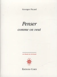 Penser comme on veut
