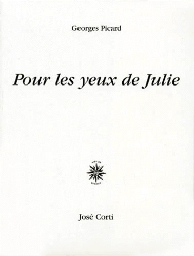 Georges Picard - Pour les yeux de Julie.