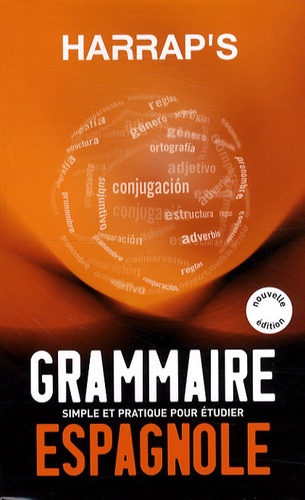 Georges Pilard - Harrap's Grammaire espagnole.