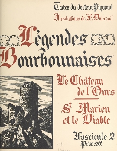 Légendes bourbonnaises (2). Le château de l'Ours, St Marien et le diable
