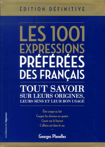 Les 1 001 expressions préférées des Français