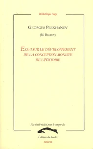 Essai sur le développement de la conception moniste de l'Histoire