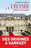 Georges Poisson - L'Elysée - Histoire d'un palais.