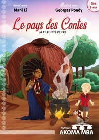 Georges PONDY et Mani Li - Le pays des contes (La fille des vents).