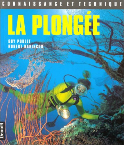 Georges Poulet et  Barincou - La plongée.