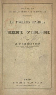 Les problèmes généraux de l'hérédité psychologique
