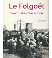 Georges Provost - Le folgoët - Sanctuaire d'exception.