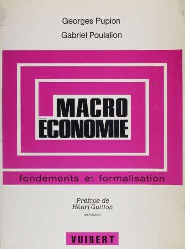 Macroéconomie. Fondements et formalisation