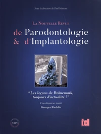Les leçons de Branemark, toujours d'actualité ?