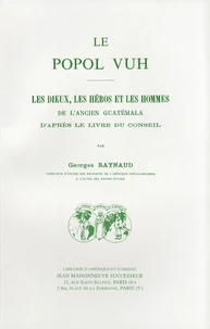 Le Popol Vuh