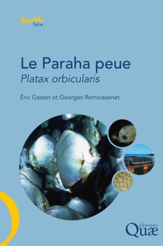 Le Paraha peue, Platax orbicularis. Biologie, pêche, aquaculture et marché