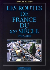 Les routes de France du XXe siècle