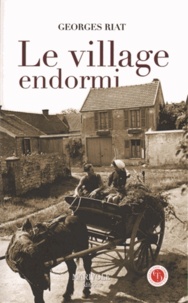 Georges Riat - Le village endormi.