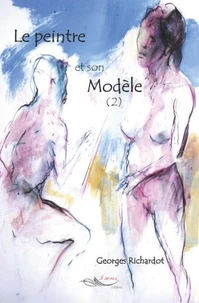 Le peintre et son modèle Tome 2