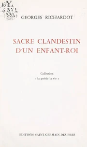 Sacre clandestin d'un enfant-roi