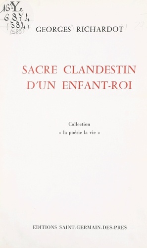 Sacre clandestin d'un enfant-roi