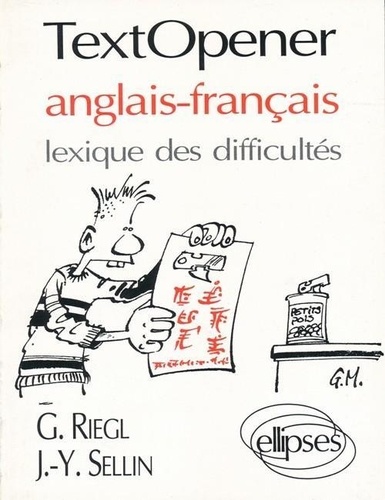 Georges Riegl - TextOpener - Anglais-français, lexique des difficultés.