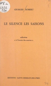 Le silence, les saisons