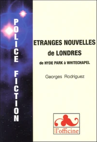 Etranges nouvelles de Londres