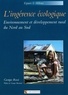 Georges Rossi - L'ingérénce écologique. - Environnement et développement rural du Nord au Sud.