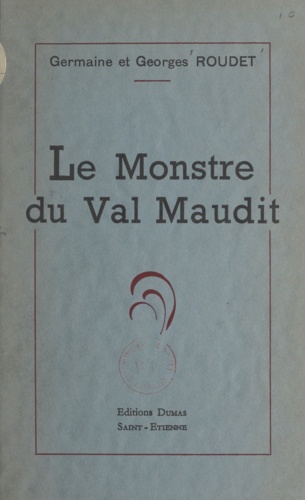 Le monstre du Val maudit