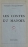 Georges Roudet et Germaine Roudet - Les contes du manoir.