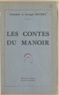 Georges Roudet et Germaine Roudet - Les contes du manoir.