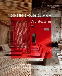 Georges Rousse - Georges Rousse, architectures.
