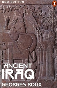 Georges Roux - Ancient Iraq.