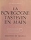 La Bourgogne. Tastevin en main