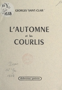 Georges Saint-Clair - L'automne et les courlis.