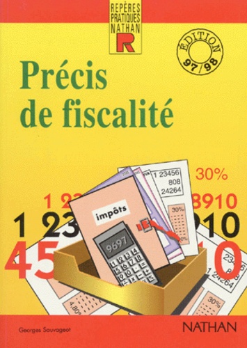 Georges Sauvageot - Precis De Fiscalite.