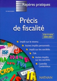 Georges Sauvageot - Precis De Fiscalite. Edition 2000-2001.