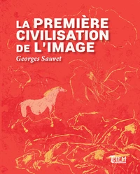 La première civilisation de l'image