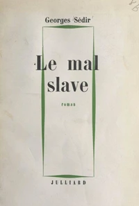 Le mal slave