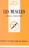 Georges Serratrice et Paul Angoulvent - Les muscles.