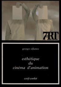 Georges Sifianos - Esthétique du cinéma d'animation.