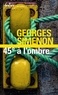 Georges Simenon - 45° à l'ombre.