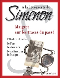 Georges Simenon - A la découverte de Simenon 12 - Maigret sur les traces du passé 12.