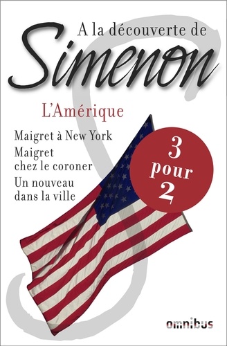 A la découverte de Simenon. L'Amérique