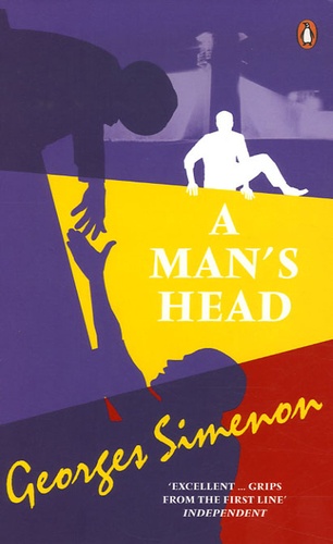 Georges Simenon - A Man's Head.