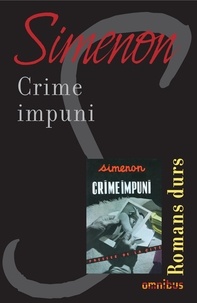 Georges Simenon - Crime impuni.